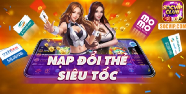 Nạp đổi thẻ siêu tốc